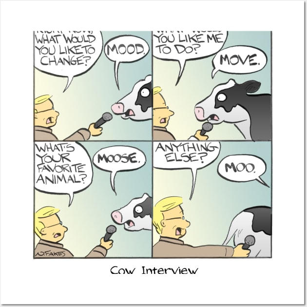 Cow Interview Wall Art by cartoonistnate